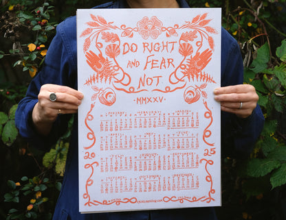 Do Right And Fear Not - 2025 Linocut Calendar - Limited Edition